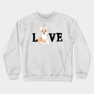 Pembroke Welsh Corgi Puppy LOVE Crewneck Sweatshirt